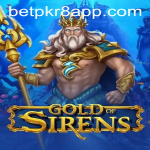 GoldofSirens: Dive into Adventure with BETPKR8