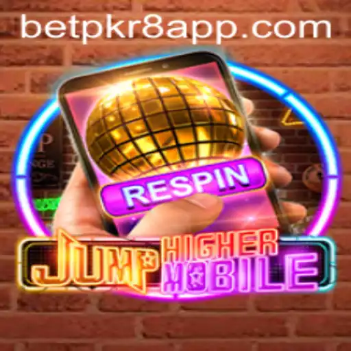 The Thrilling World of JumpHighermobile: Dominate the Game with BETPKR8
